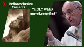 #holy-week in Vatican# വലിയ  ആഴ്ചയിൽ  വത്തിക്കാനിൽ#ഫ്രാൻസിസ് മാർപ്പാപ്പയുടെ വലിയ ആഴ്ചയിലെ ചിന്തകൾ